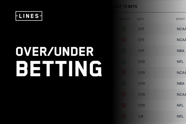 Betting in Football: Mastering Goal Lines and Totals for Over/Under Success