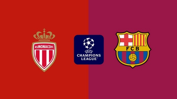 កំណត់អត្តសញ្ញាណ Monaco vs Barcelona ម៉ោង 02:00 ខែកញ្ញា 20 Champions League